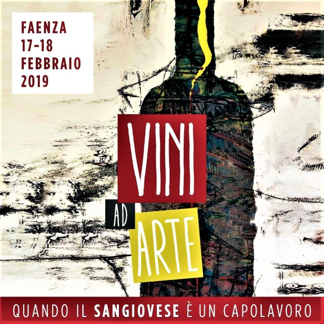 Vini ad Arte 2019 Anteprima del Romagna Sangiovese al Museo delle Ceramiche di Faenza il 17 e 18 febbraio 2019